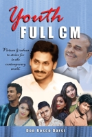 Youth FULL CM: Virtues & values to strive for in the contemporary world. 1688298525 Book Cover