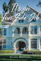 It's an Inn-Side Job: Tales of an Innkeeper Part 2 B0CFSD7WPN Book Cover