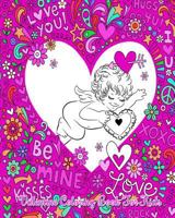 Valentine Coloring Book for Kids: Valentine Coloring Books for Kids Ages 4-8 (Volume 1) 1985050242 Book Cover