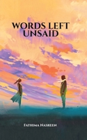 Words left Unsaid 1647834023 Book Cover