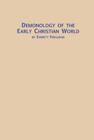 Demonology of the Early Christian World (Symposium Series, Vol 12) 0773408541 Book Cover