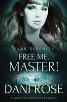 Free Me, Master! 1786861704 Book Cover