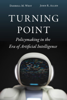 Turning Point: Policymaking in the Era of Artificial Intelligence 0815739508 Book Cover