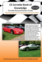 C5 Corvette Book of Knowledge 1469985969 Book Cover