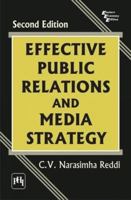 Effective Public Relations and Media Strategy 8120348710 Book Cover