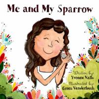 Me and My Sparrow 1948812053 Book Cover