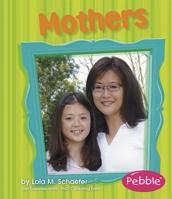 Mothers 142961756X Book Cover