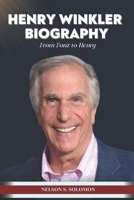 Henry Winkler: From Fonz to Henry B0CNMQQMPL Book Cover