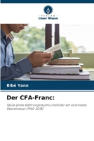 Der CFA-Franc 620583703X Book Cover