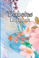 Diabetes Log Book: Blood Sugar Tracker & Level Monitoring, Daily Diabetic Glucose Tracker and Recording Notebook 1803902353 Book Cover