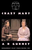 Crazy Mary 088145348X Book Cover