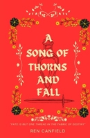 A Song of Thorns and Fall (The Twilight's Chosen Series) B0DRRBTCGQ Book Cover