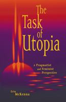 The Task of Utopia 074251319X Book Cover