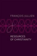 Resources of Christianity 1509546960 Book Cover