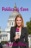 Politics of Love 1991040202 Book Cover