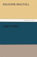 Vigée Le Brun 3847212370 Book Cover