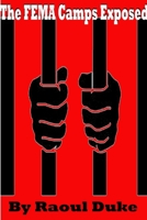 The FEMA Camps Exposed 1105930173 Book Cover