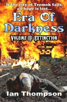 Era Of Darkness: Volume II: Extinction 1718084064 Book Cover