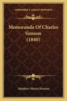 Memoranda Of Charles Simeon 1104192004 Book Cover