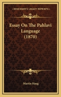 Essay On The Pahlavi Language 1166958620 Book Cover