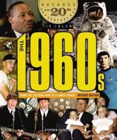 The 1960s from the Vietnam War to Flower Power (Decades of the 20th Century in Color) 0766026361 Book Cover