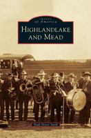 Highlandlake and Mead 0738596019 Book Cover