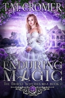 Enduring Magic 1956941215 Book Cover