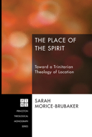 The Place of the Spirit 149826266X Book Cover