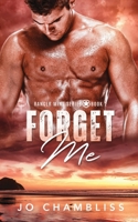 Forget Me B0C5SD181W Book Cover