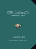 Uber Hemeralopie: Speziell Akute Idiopathische Hemeralopie (1896) 1141800098 Book Cover