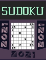 sudoku: 140 Sudokus Todos los niveles |SUDOKU Colección XXL | fácil - medio - difícil - Muy duro | 9x9 SUDOKU Puzzle | Sudokus de Nivel Intermedio a difícil | Juego De Lógica B08TQ9KMS9 Book Cover