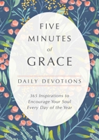 Five Minutes of Grace: Daily Devotions 1982133015 Book Cover