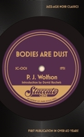 Bodies Are Dust 1951473477 Book Cover
