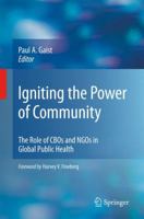 Igniting the Power of Community: The Role of CBOs and NGOs in Global Public Health 038798156X Book Cover