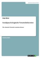 Sozialpsychologische Vorurteilstheorien 3640672593 Book Cover