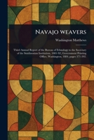 Navajo Weavers 1022927450 Book Cover