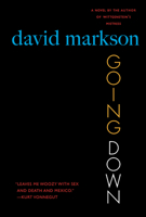 Going Down: A Novel 1593760647 Book Cover