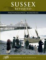 Sussex Revisited: Photographic Memories 1859374492 Book Cover