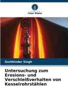 Untersuchung zum Erosions- und Verschleißverhalten von Kesselrohrstählen (German Edition) 6208835879 Book Cover