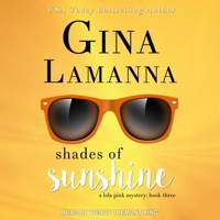 Shades of Sunshine B08ZBJQTYF Book Cover