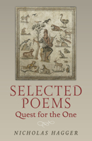 Selected Poems: Quest for the One 1780997515 Book Cover