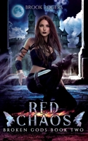 Red Chaos (Broken Gods #2) 1735605212 Book Cover