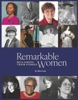 Remarkable Women: Reclaiming Their Stories: Book 1 B0CVRXHLLC Book Cover
