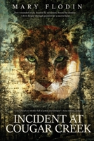 Incident at Cougar Creek 1969655461 Book Cover