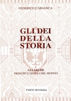 Gli dei della storia - Edizione rivisitata - Parte seconda 8892683675 Book Cover