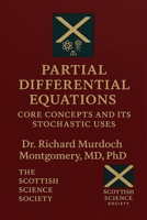 Partial Differential Equations: Theory, Methods, and Applications B0GVDT6X2F Book Cover