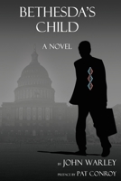 Bethesda's Child 1453545557 Book Cover