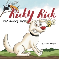 Ricky Rick: The Angry Bee B0CMHKXZ8N Book Cover