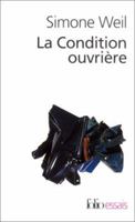 La Condition ouvrière 3988811734 Book Cover