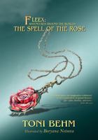 The Spell Of The Rose 0578970961 Book Cover